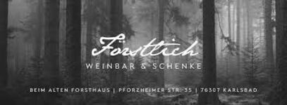 Förstlich // Weinbar & Schenke