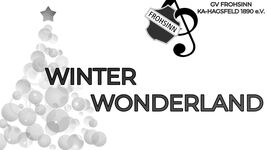 Winter Wonderland - Adventskonzert 2021
