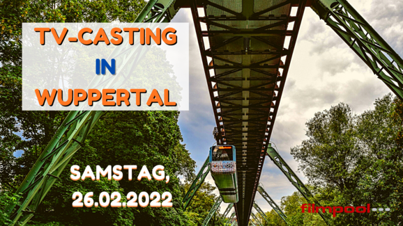 Casting in Wuppertal 2022